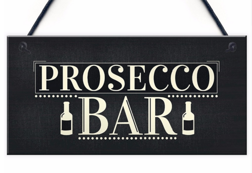 Prosecco Bar Schild schwarz/weiss