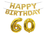 Happy Birthday Schriftzug Ballon 60 Jahre gold